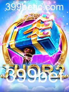 Thor2: Descubra o Emocionante Jogo de Aventura e Estratégia na Plataforma 399bet